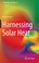 Cover of: Harnessing Solar Heat