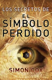 Cover of: Los Secretos del Simbolo Perdido  The Secret of the Lost Symbol
            
                Best Seller Debolsillo by 