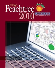 Cover of: Using Peachtree Complete 2010 For Accounting Glenn Owen