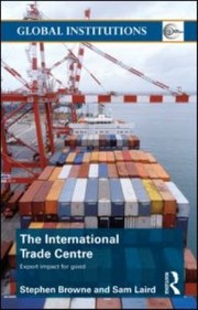 Cover of: The International Trade Centre Export Impact For Good