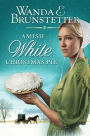 Cover of: Amish White Christmas Pie