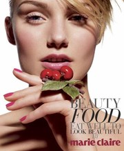 Cover of: Marie Claire Beauty Food