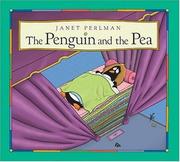 The Penguin and the Pea by Janet Perlman