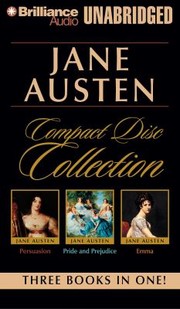 Cover of: Jane Austen Compact Disc Collection Persuasion Pride And Prejudice Emma by 