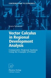 Cover of: Vector Calculus in Regional Development Analysis
            
                Contributions to Economics