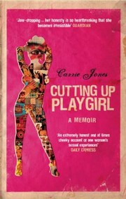 Cover of: Cutting Up Playgirl A Memoir