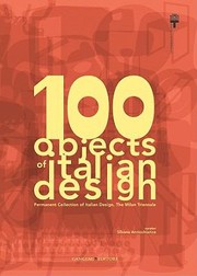 Cover of: 100 Objects Of Italian Design