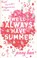 Cover of: Well Always Have Summer Jenny Han
