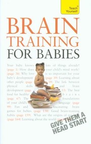 Brain Training For Babies by Fergus Lowe