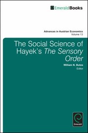 The Social Science Of Hayeks The Sensory Order by William N. Butos