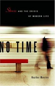Cover of: No Time: Stress and the Crisis of Modern Life