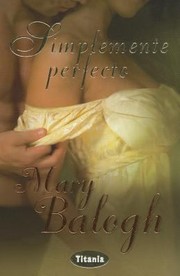 Simplemente Perfecto by Mary Balogh