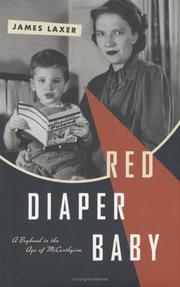 Cover of: Red diaper baby: a boyhood in the age of McCarthyism