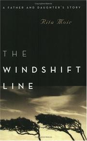 Cover of: The windshift line: a father and daughter's story