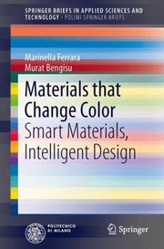 Materials That Change Color by Murat Bengisu