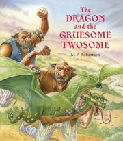 Cover of: The Dragon And The Gruesome Twosome by 