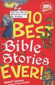 Cover of: Ten Best Bible Stories Ever