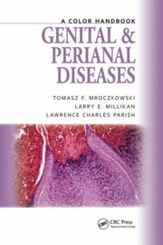 Genital And Perianal Diseases by Tomasz F. Mroczkowski