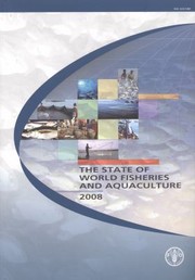 Cover of: The State Of The World Fisheries And Aquaculture 2008 by 