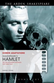 Cover of: Shakespeares Hamlet The Relationship Between Text And Film