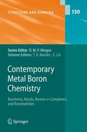 Contemporary Metal Boron Chemistry by Todd B. Marder