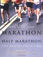 Cover of: Marathon and half marathon: the beginning runner's handbook