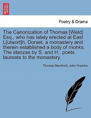 Cover of: Canonization Of Thomas Weld Esq Who Has Lately Erected At East