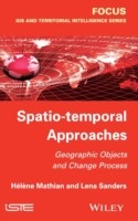 Cover of: Spatiotemporal Approaches Geographic Objects And Change Process