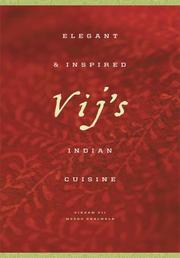 Cover of: Vij's: Elegant and Inspired Indian Cuisine