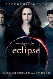 Cover of: Eclipse
            
                Twilight Saga Spanish by 