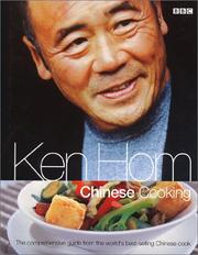 Chinese Cooking by Ken Hom