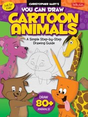 Cover of: You Can Draw Cartoon Animals A Simple Stepbystep Drawing Guide