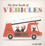 Cover of: My First Book Of Vehicles by 