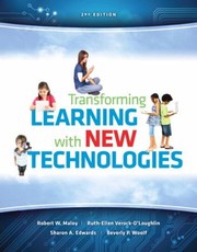 Cover of: Transforming Learning With New Technologies by Robert W. Maloy