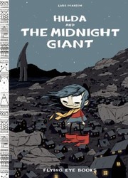 Cover of: Hilda and the Midnight Giant
            
                Hilda