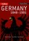Cover of: Germany 18481991