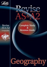 Cover of: Letts Revise As A2 Geography Complete Study Revision Guide