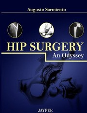 Cover of: Hip Surgery An Odyssey
