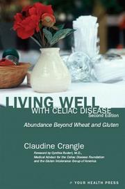 Cover of: Living Well with Celiac Disease by Claudine Crangle