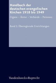 Cover of: Handbuch Der Deutschen Evangelischen Kirchen 1918 Bis 1949 Organemterverbndepersonen