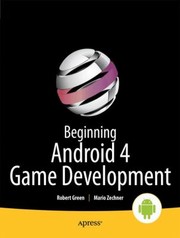 Cover of: Beginning Android 4 Games Development by 