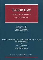 Cover of: Labor Law Cases And Materials 2011 Statutory And Case Supplement