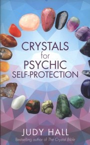 Cover of: Using Crystals For Psychic Selfprotection