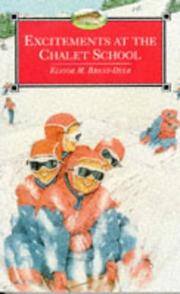 Cover of: Excitements at the Chalet School (The Chalet School)