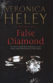 False Diamond by Veronica Heley