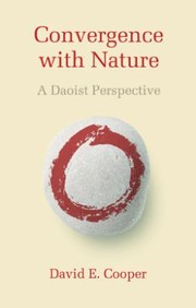 Cover of: Convergence With Nature: A Daoist Perspective
