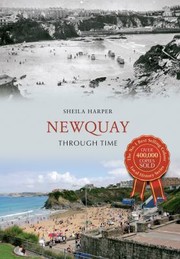 Cover of: Newquay Through Time