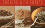 Cover of: Cooking With Grains
            
                Nitty Gritty Cookbooks