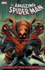 Cover of: Amazing Spider-Man: Origin of the Hobgoblin by 