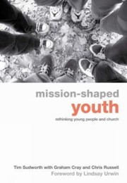 Cover of: Missionshaped Youth Rethinking Young People And Church